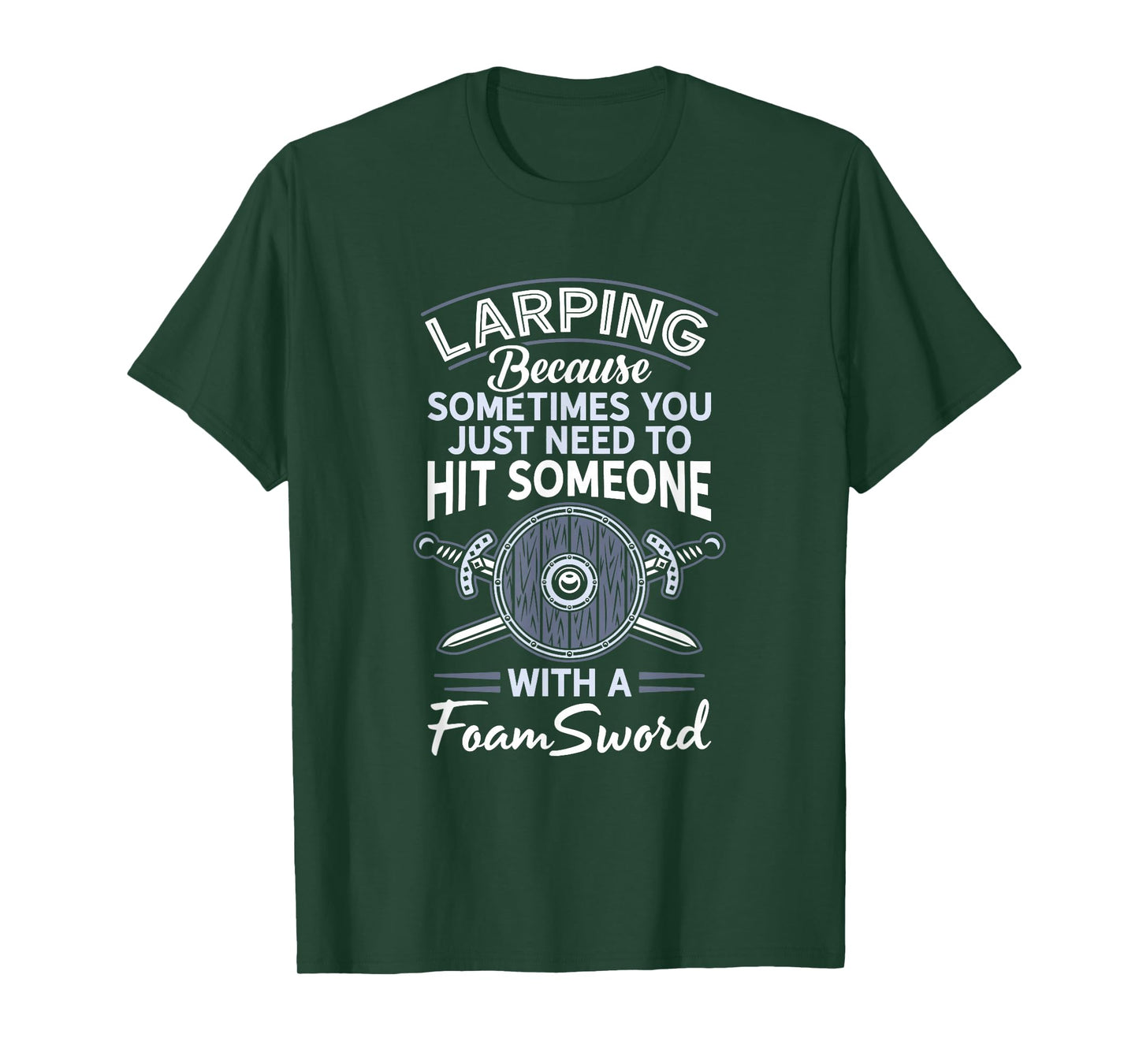 Foam Sword Live Action Role Playing Larp Gamer Larping T-Shirt