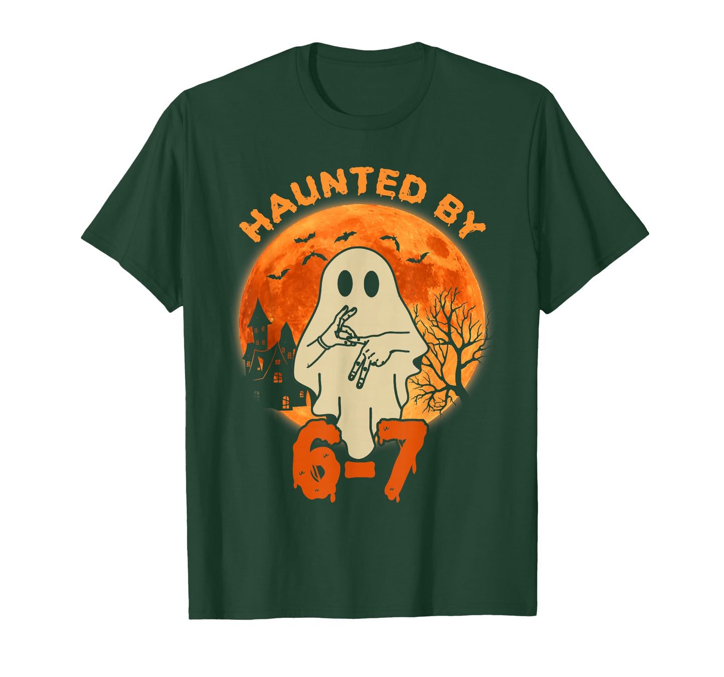 Haunted by 67 Halloween Ghost Six Seven Gen Alpha Z T-Shirt
