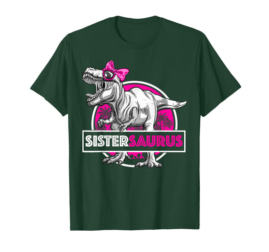 Sistersaurus T-Rex Matching Funny Sister Saurus Dinosaur T-Shirt