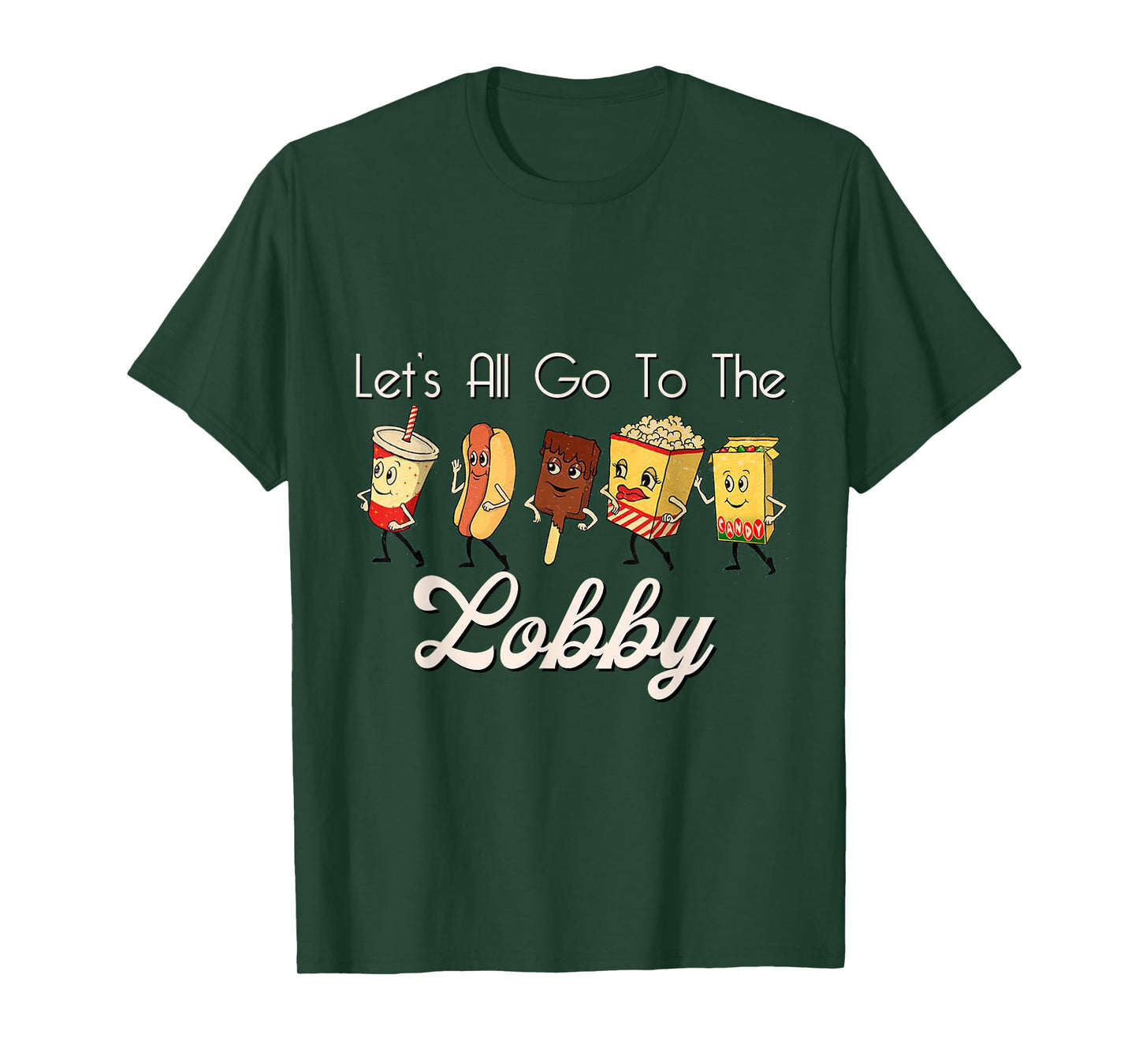 LET'S ALL GO TO THE LOBBY Soda Pop Cute Retro Movie Theatre T-Shirt
