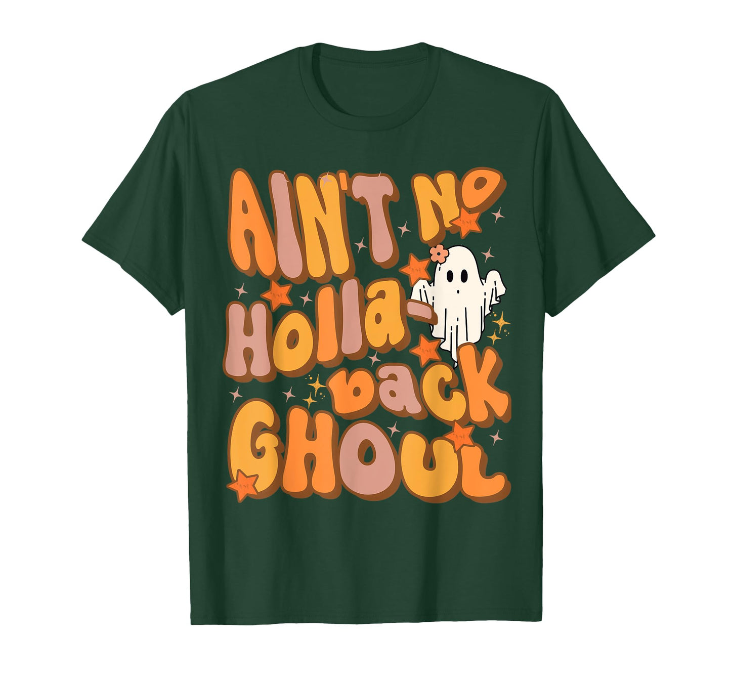 Ain't no hollaback ghoul Funny Halloween Groovy ghost T-Shirt