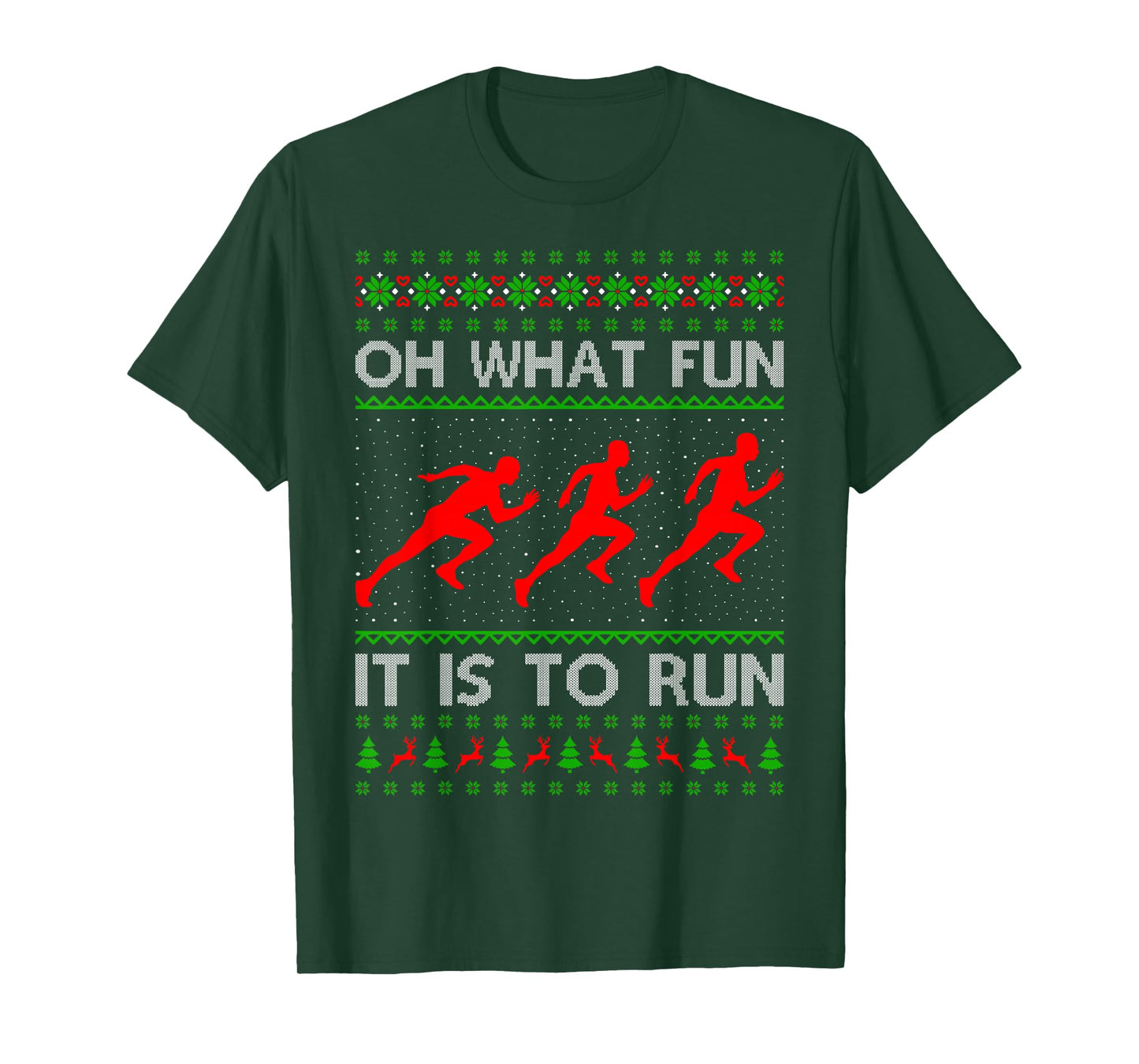 Running Christmas Ugly Sweater Oh What Fun It is to Run Xmas T-Shirt
