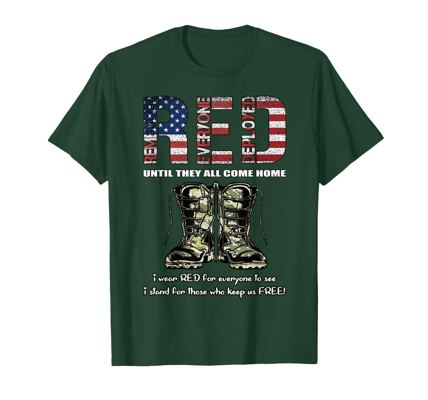 Red Friday Military Shirt Patriot Remember Everyone Deployed T-Shirt