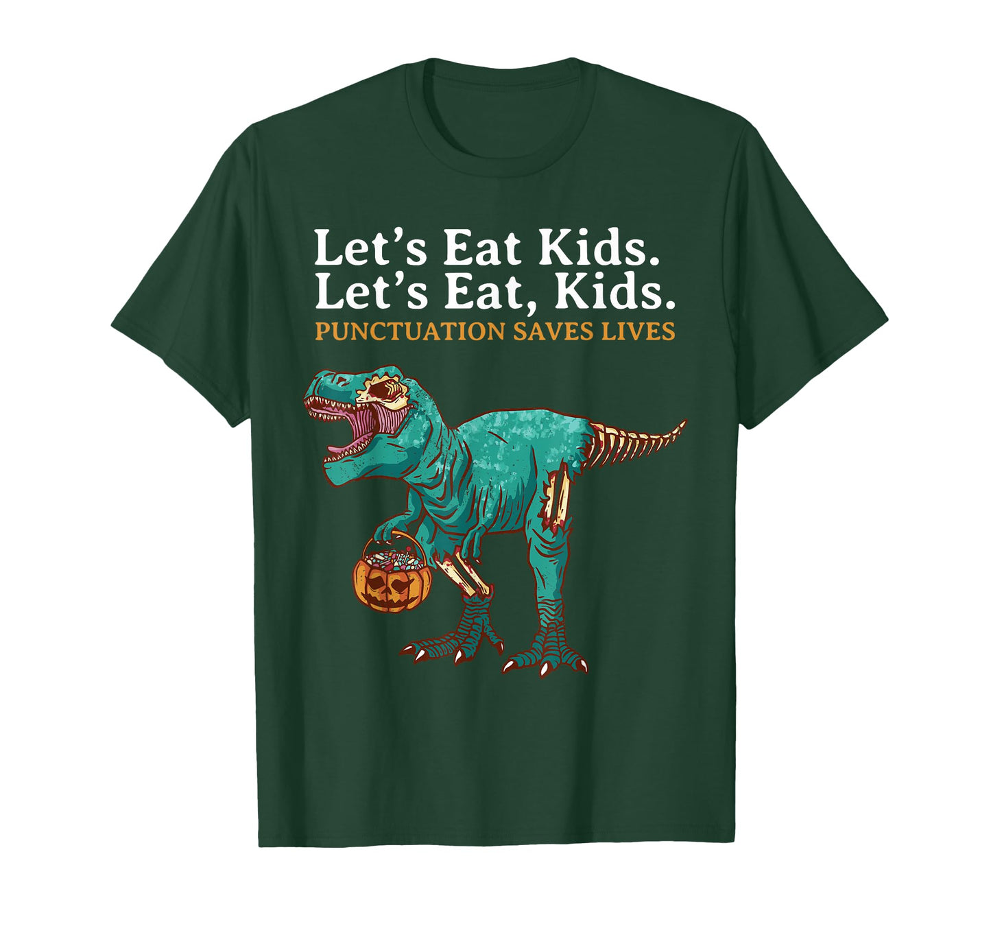 Lets Eat Kids Dinosaur Zombie Trick Treat Dinosaur English T-Shirt