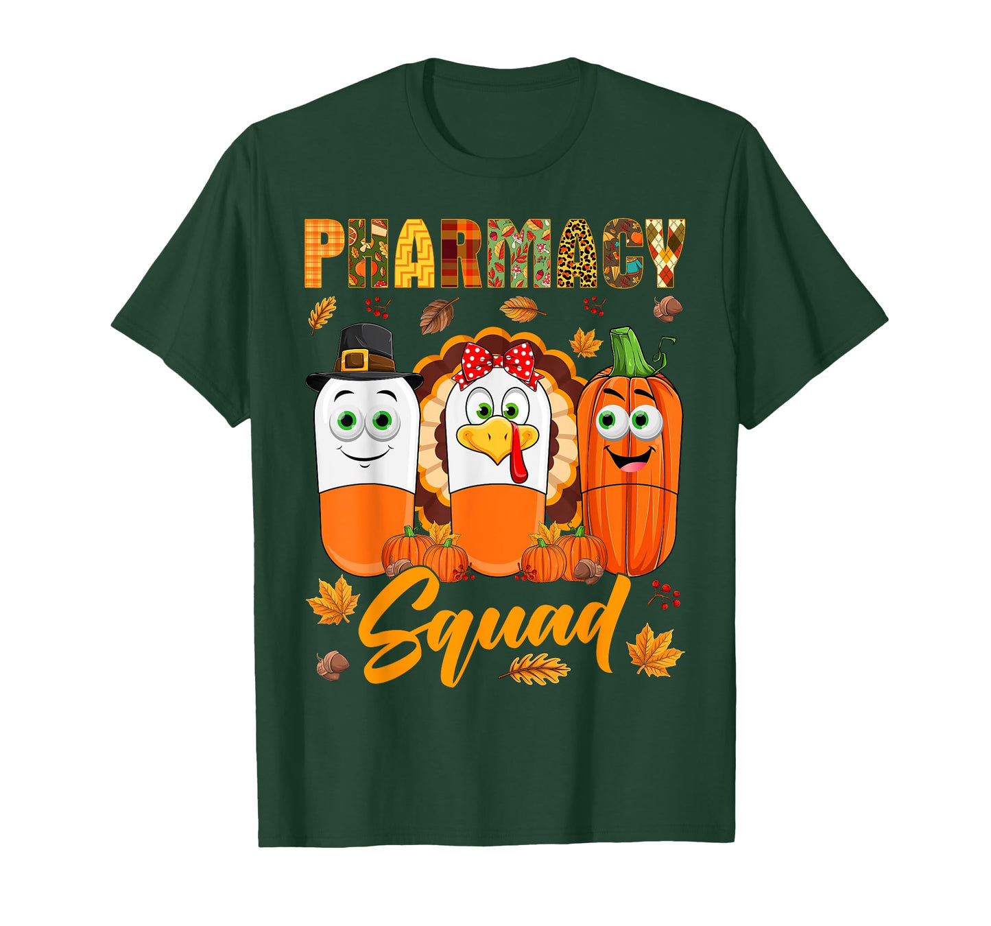Pharmacy Squad Turkey Pumpkin Pilgrim Pills Thanksgiving Day T-Shirt
