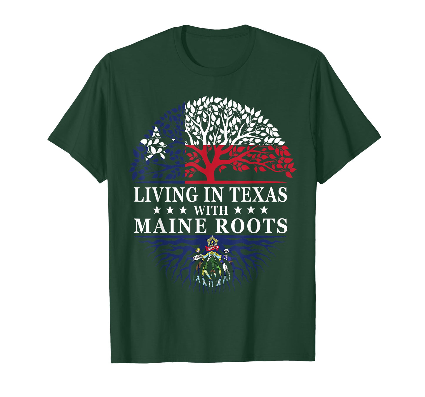 Living in Texas With Maine Roots T-Shirt