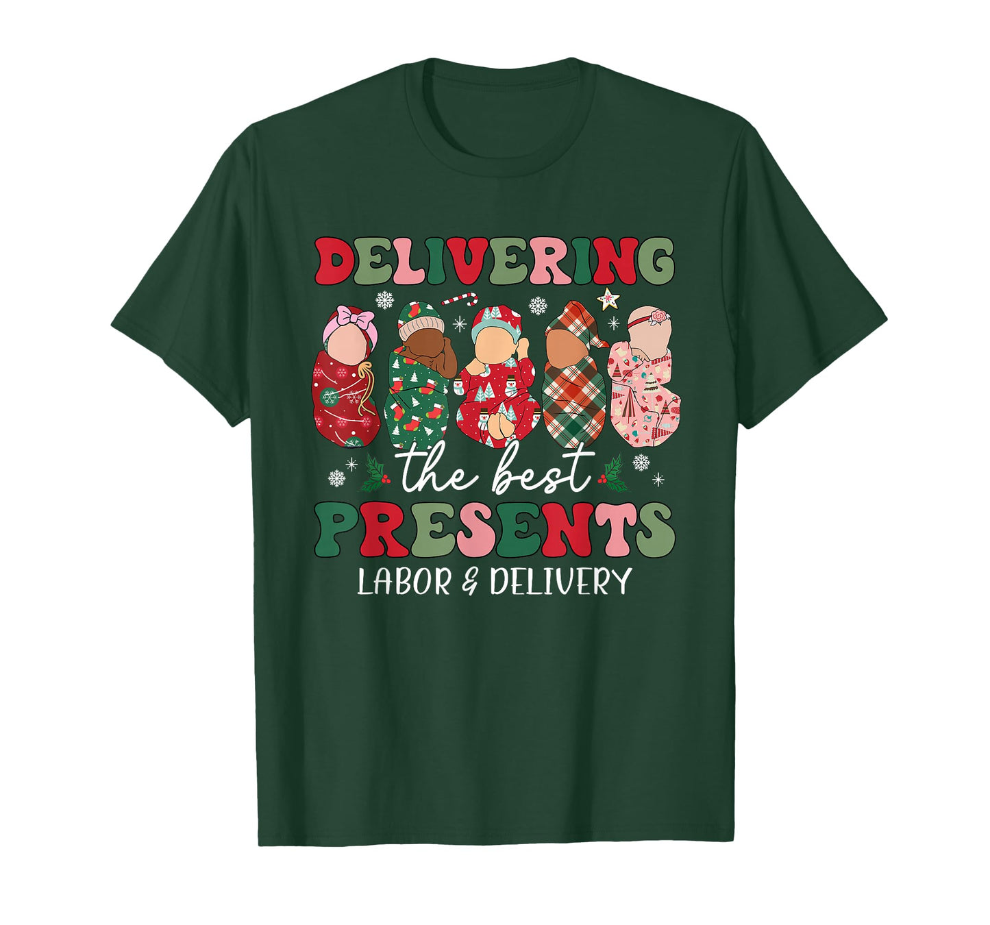 Delivering The Best Presents Labor Delivery Nurse Christmas T-Shirt