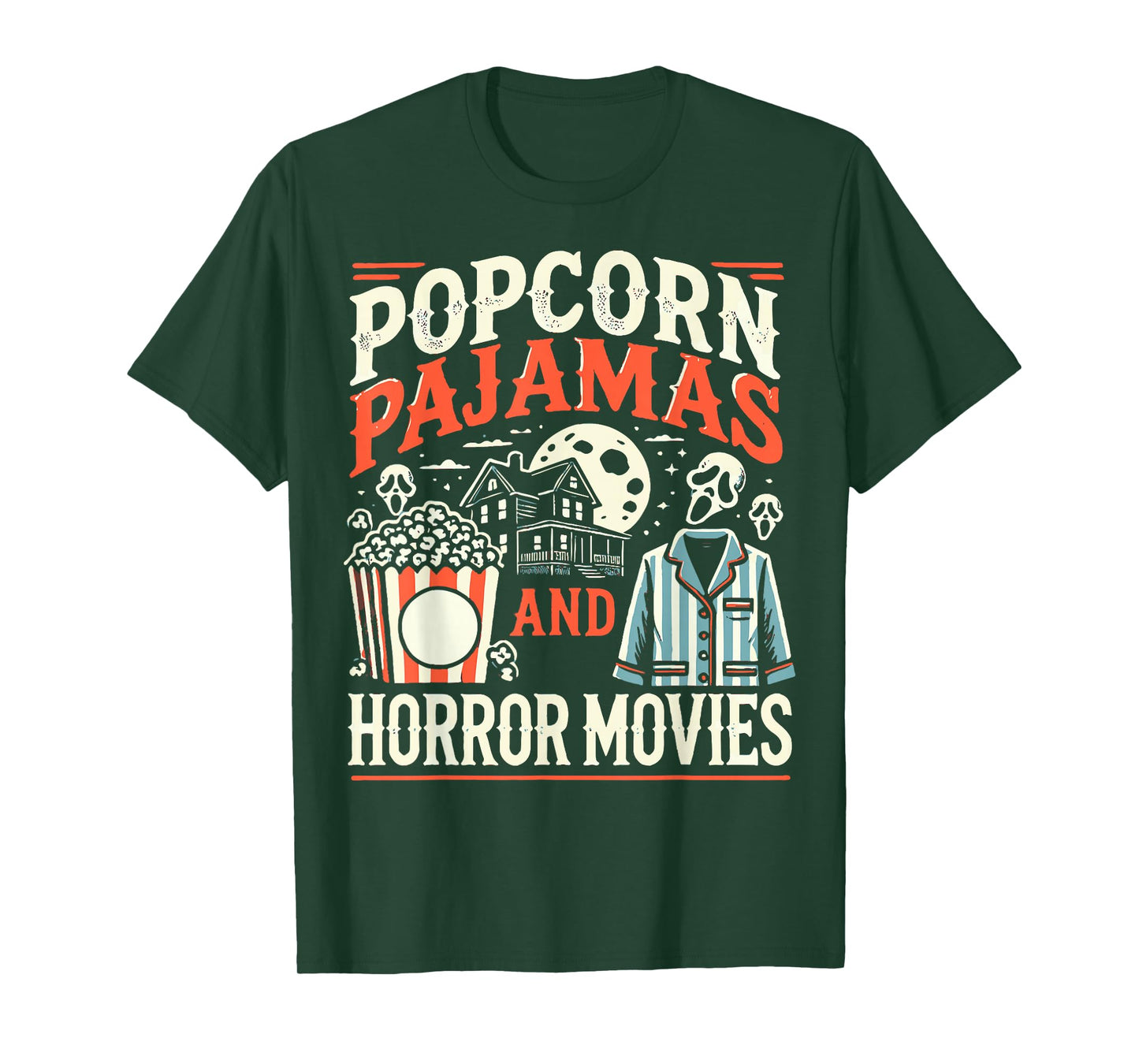 Popcorn Pajamas And Horror Movies Scary Horror Movie Lovers T-Shirt