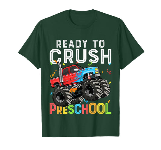 First Day of Pre-K Ready To Crush Preschool Monster Truck T-Shirt