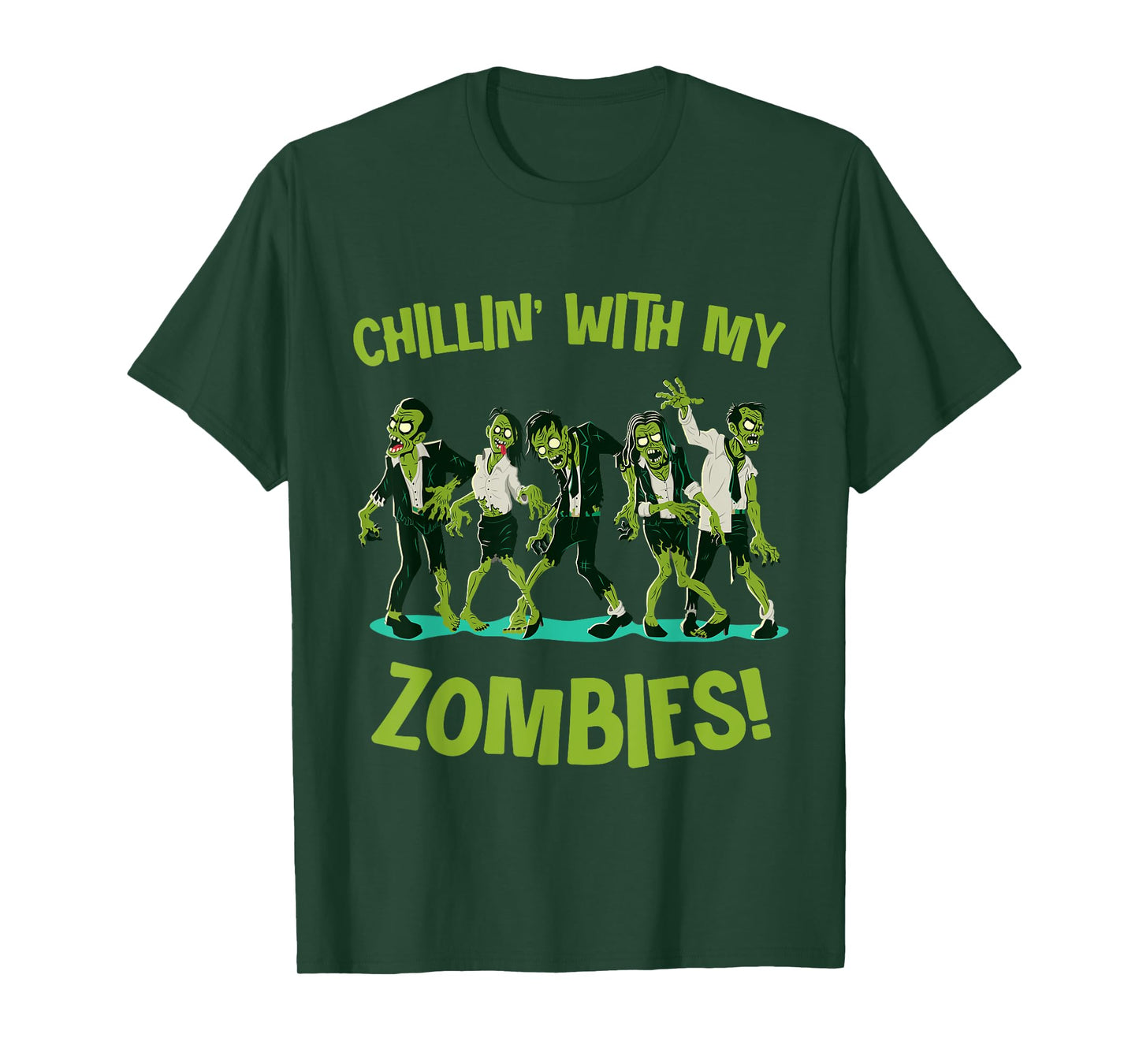 Chillin With My Zombies Funny Halloween Group Friend Costume T-Shirt