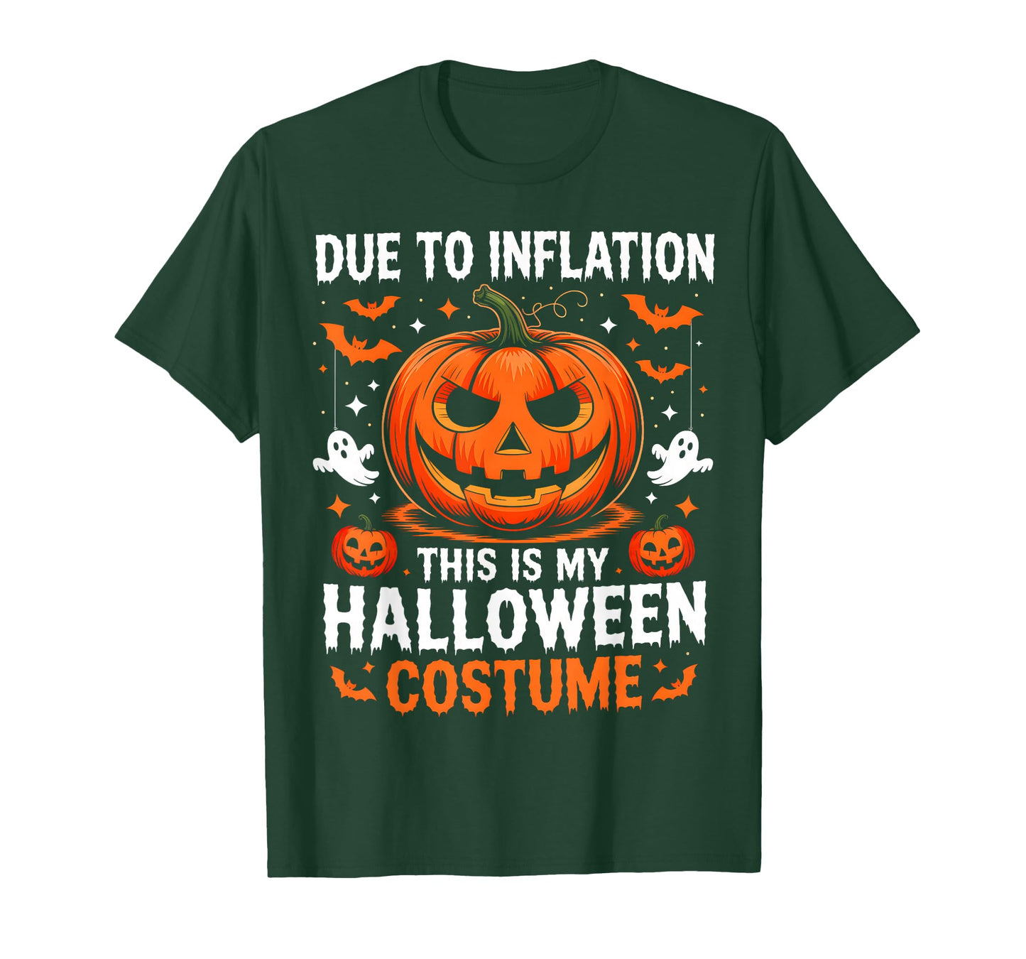 Due To Inflation This Is My Halloween Costume Funny Pumpkins T-Shirt