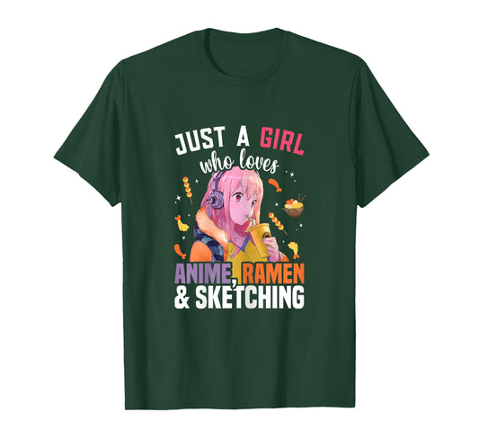 Just A Girl Who Loves Anime Ramen And Sketching Drawing T-Shirt