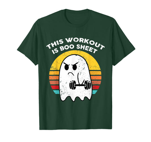 Funny This Workout Is Boo Sheet Halloween Ghost Exercise Gym T-Shirt