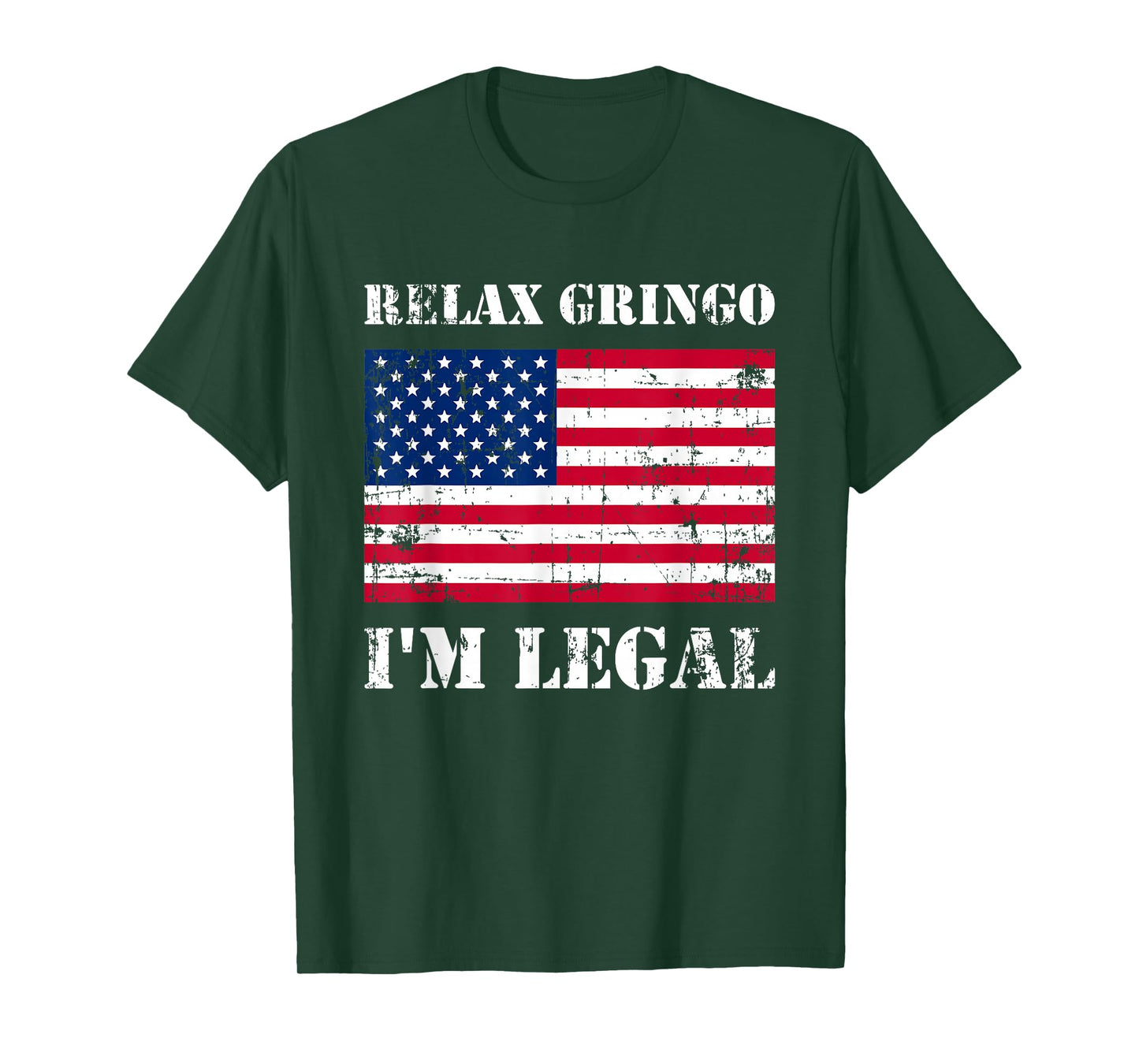Relax Gringo Im Legal New Citizen Immigration Gift T-Shirt