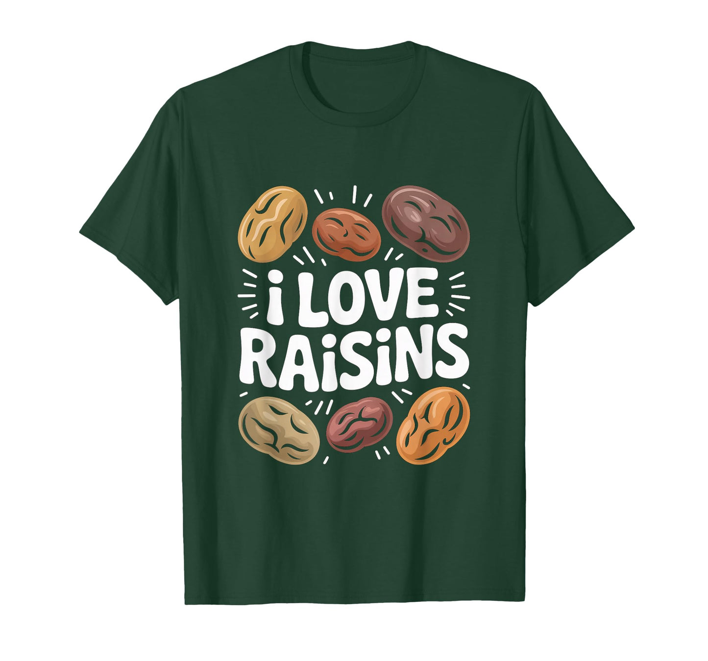 I Love Raisins Funny Snack Lover Bold Design T-Shirt