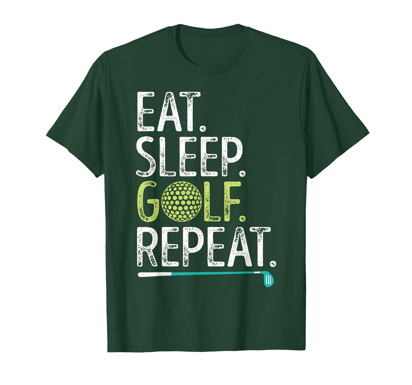 Eat Sleep Golf Repeat Golfing Golfer Funny Men Women Sports T-Shirt