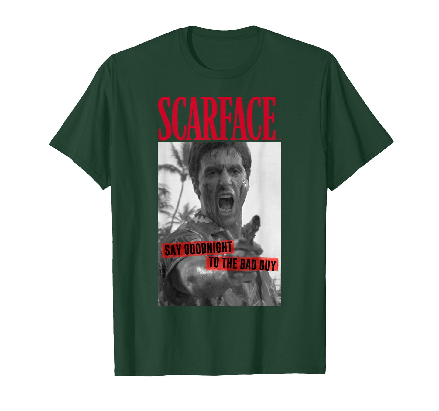 Scarface Say Goodnight to The Bad Guy Photo T-Shirt