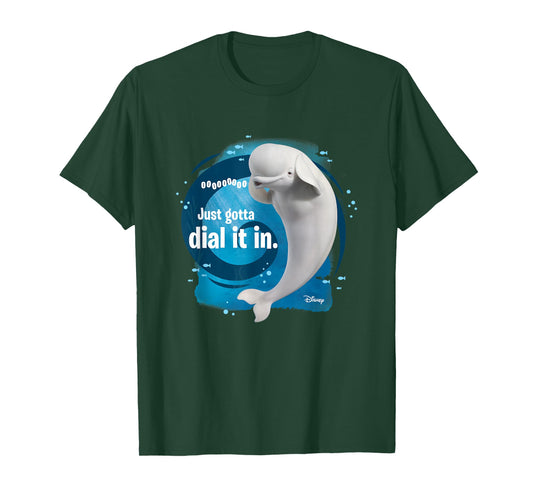 Finding Dory - Bailey Beluga Whale Just Gotta Dial It In T-Shirt