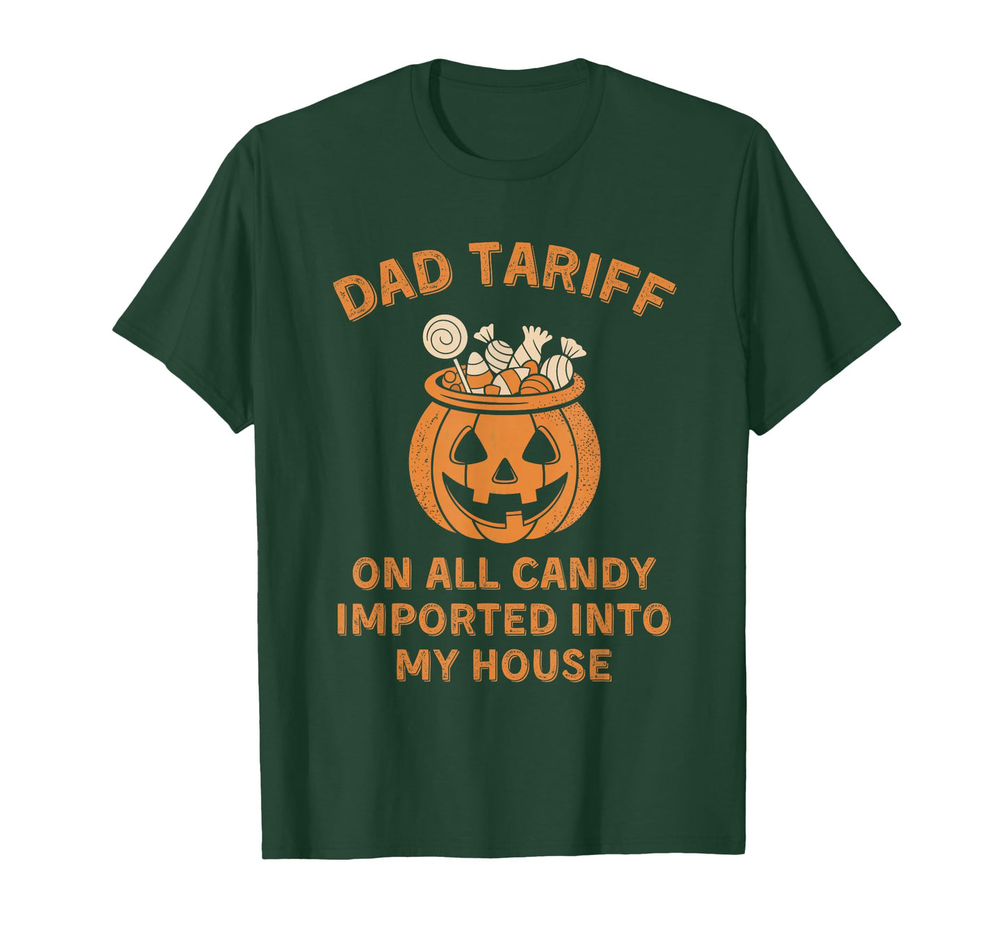 Funny Dad Tax - Dad Tariff - Halloween Candy Tax or Tariff T-Shirt