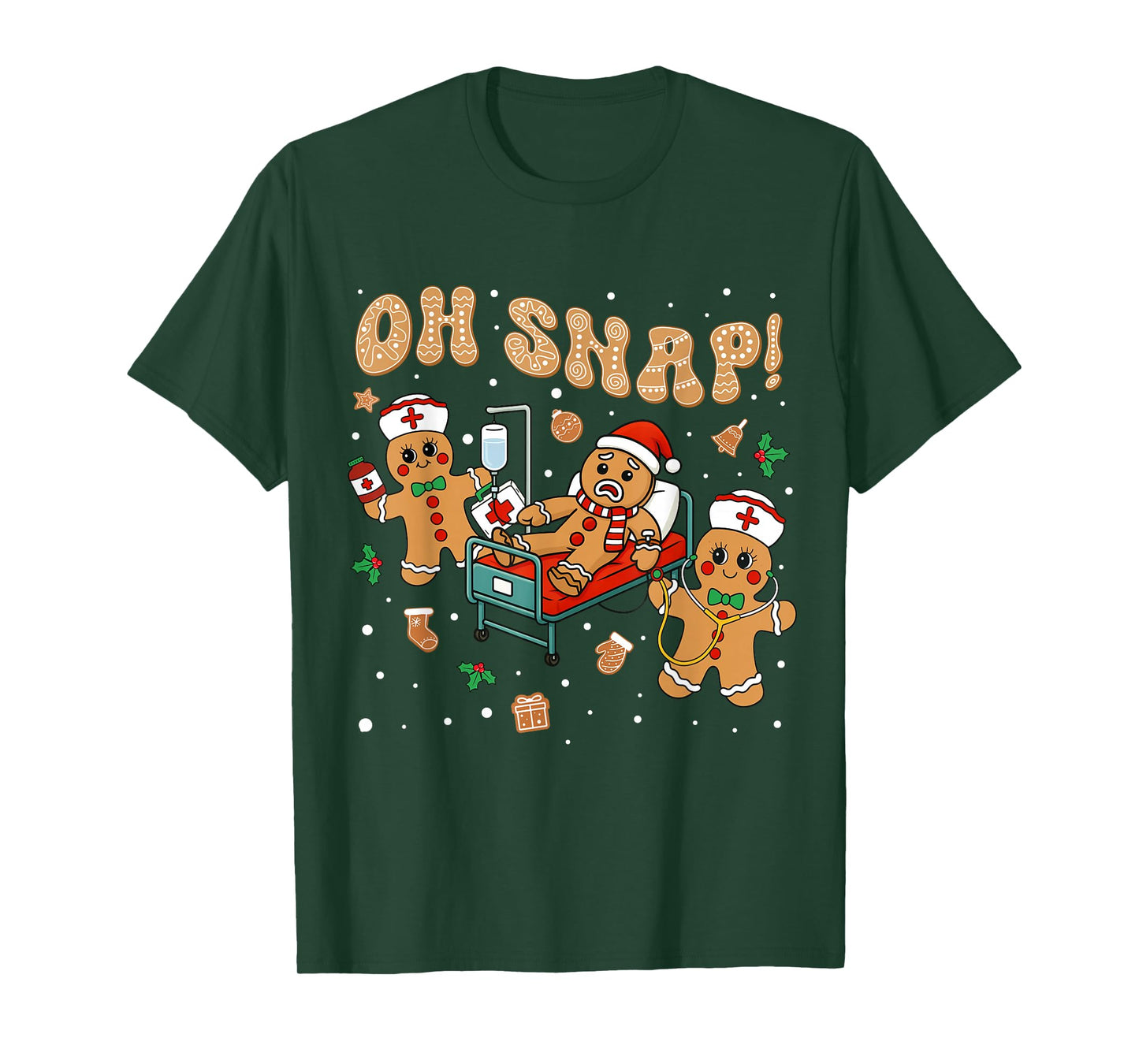 Oh Snap Gingerbread Nurse Funny Nursing Christmas Holiday T-Shirt