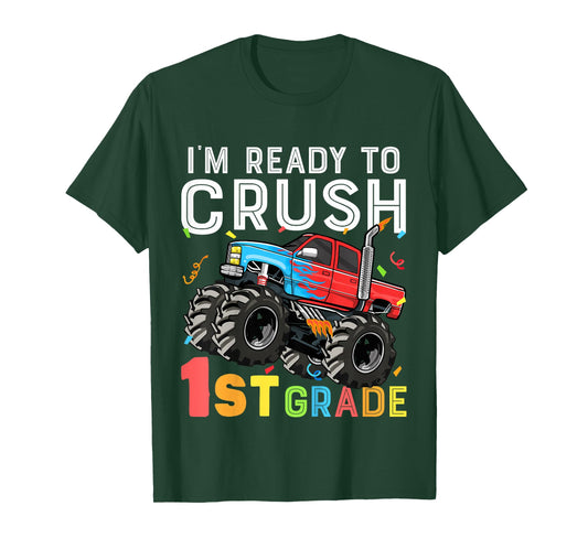 Kids I'm Ready To Crush 1st Grade First Day of First Grade Boys T-Shirt