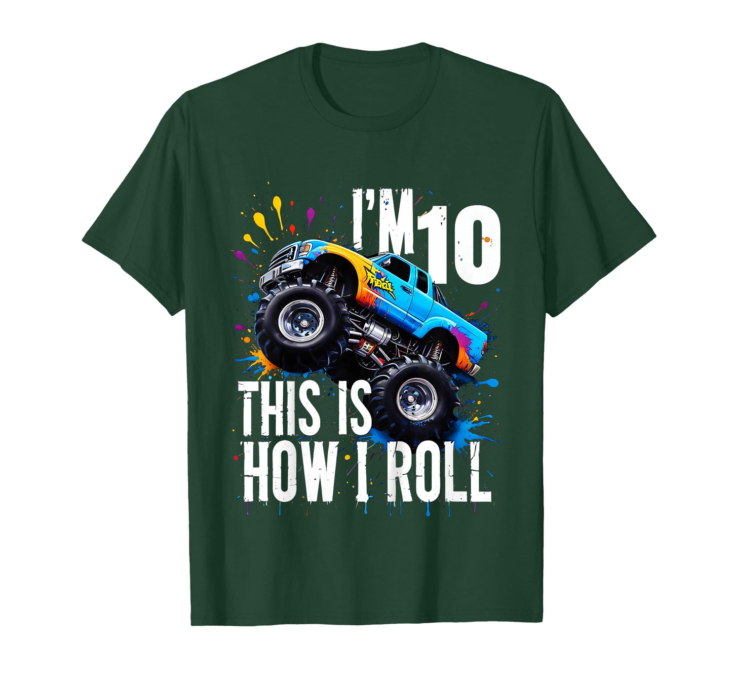 Kids I'm 10 This Is How I Roll Monster Truck Birthday 10th Years T-Shirt