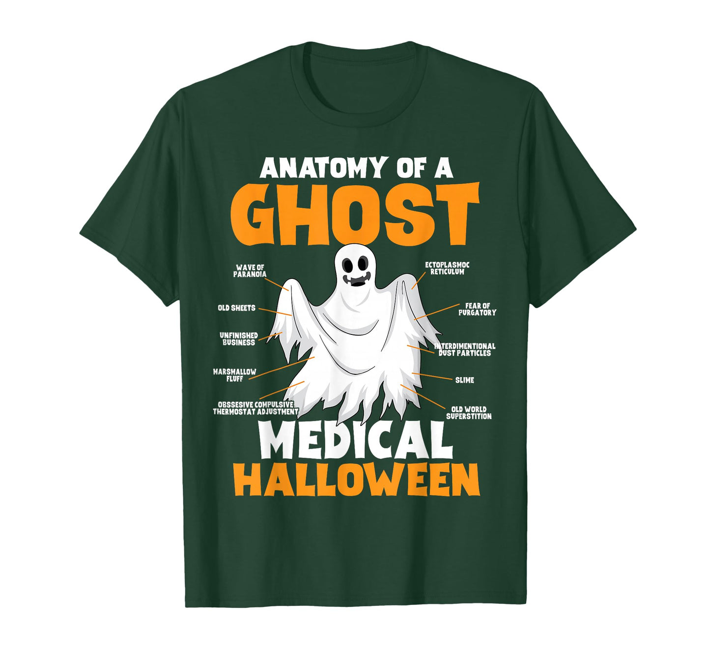 Anatomy Of A Ghost Medical Halloween Doctor Nurse Spooky T-Shirt