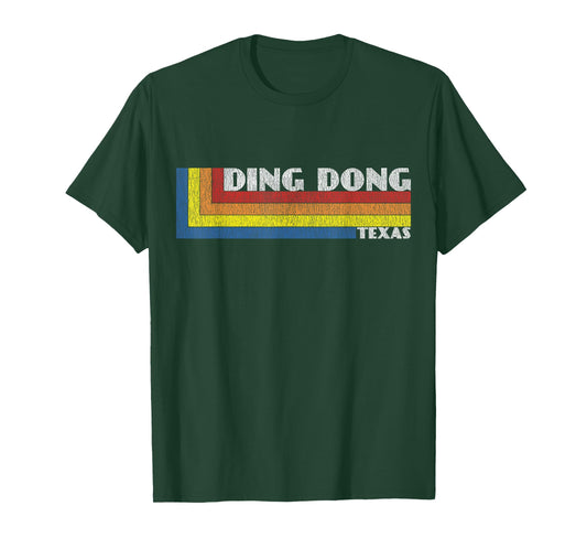 Funny Texas Gift Retro Weird Souvenir Ding Dong Texas T-Shirt