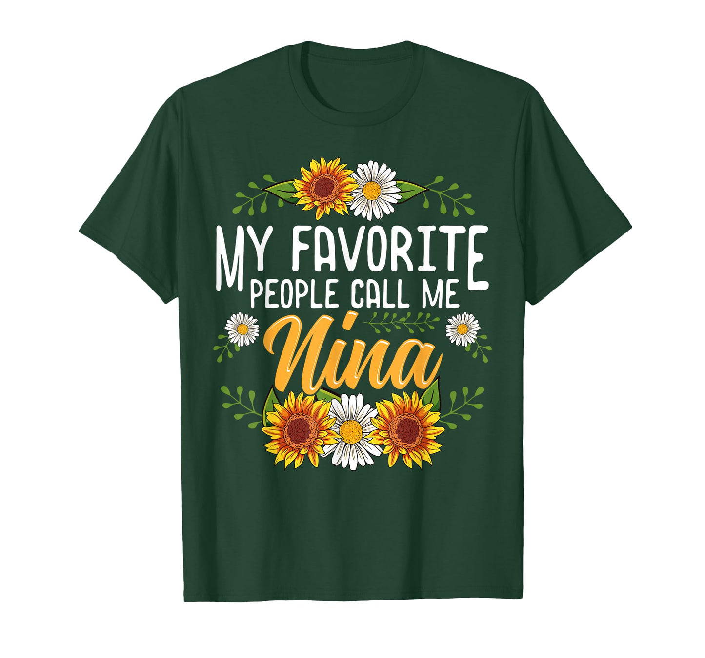 My Favorite People Call Me Nina Shirt Mothers Day Gifts T-Shirt