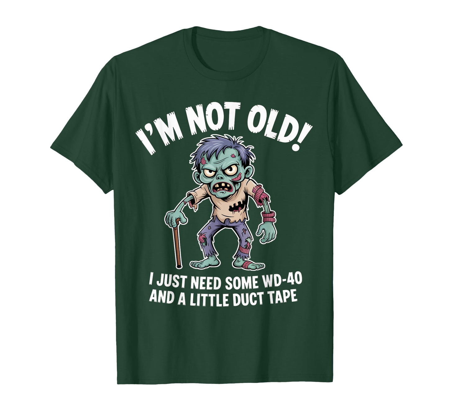 Grumpy Zombie I’m Not Old Just Need WD-40 and Duct Tape T-Shirt