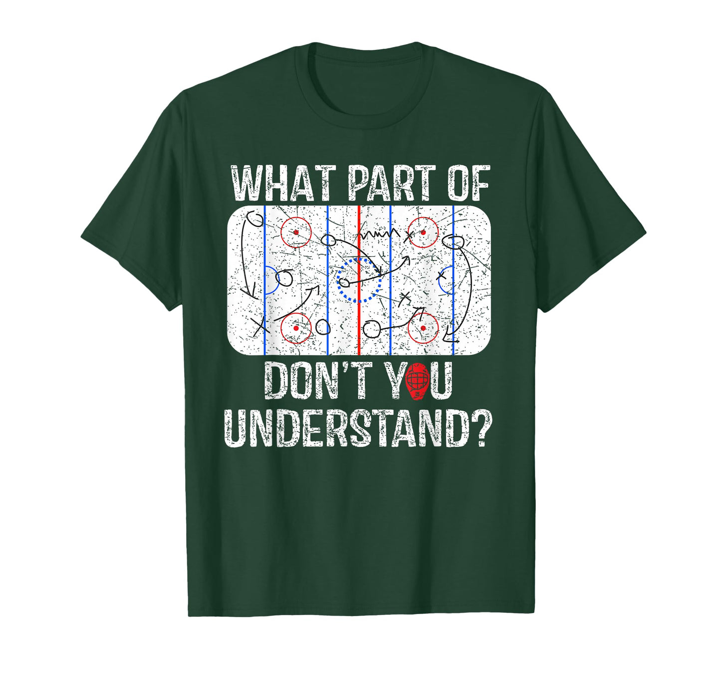 What Part Of Don't You Understand Funny Hockey Mom Dad Coach T-Shirt
