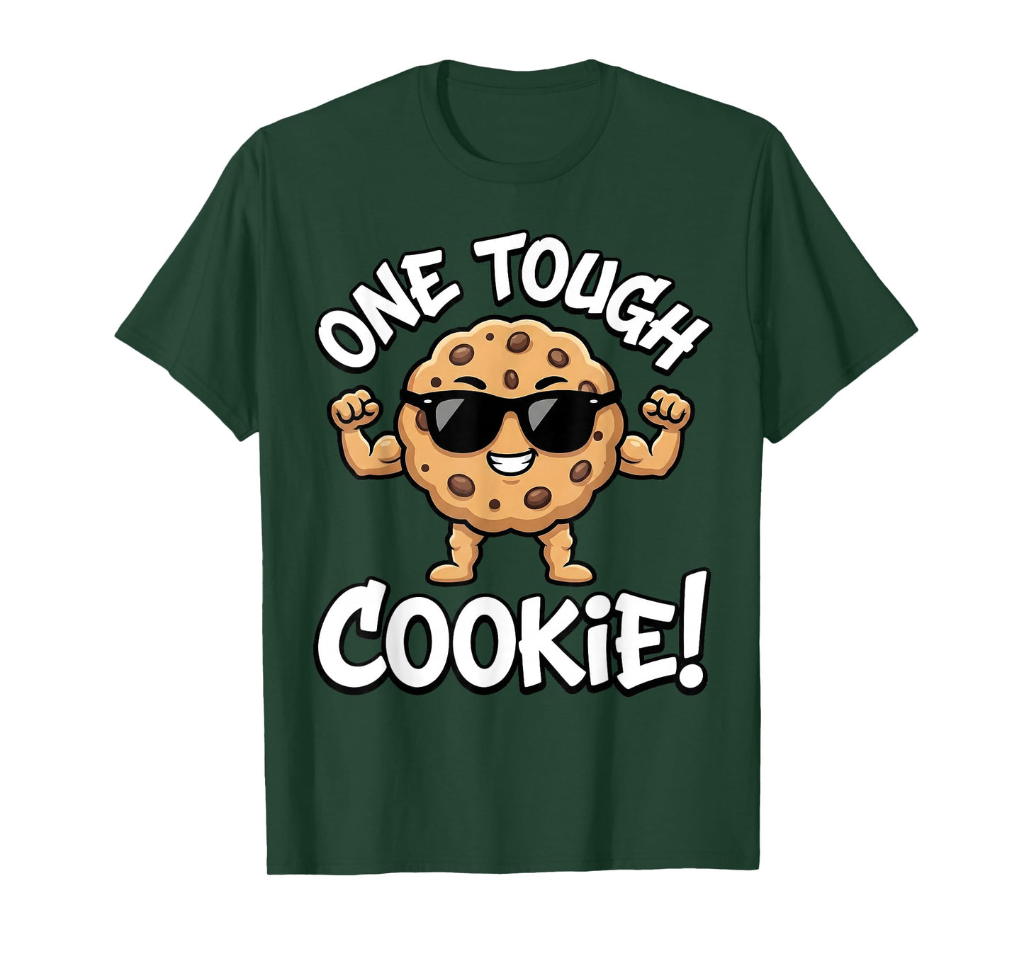 One Tough Humor Cookie Cartoon Strong Cookie Day Birthday T-Shirt