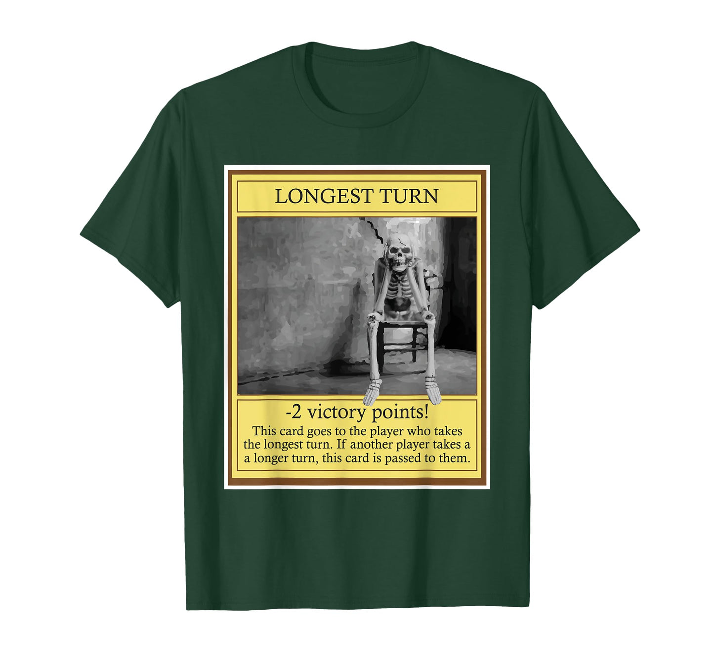 Longest Turn - Funny Tabletop Game Board Gaming Game Night T-Shirt