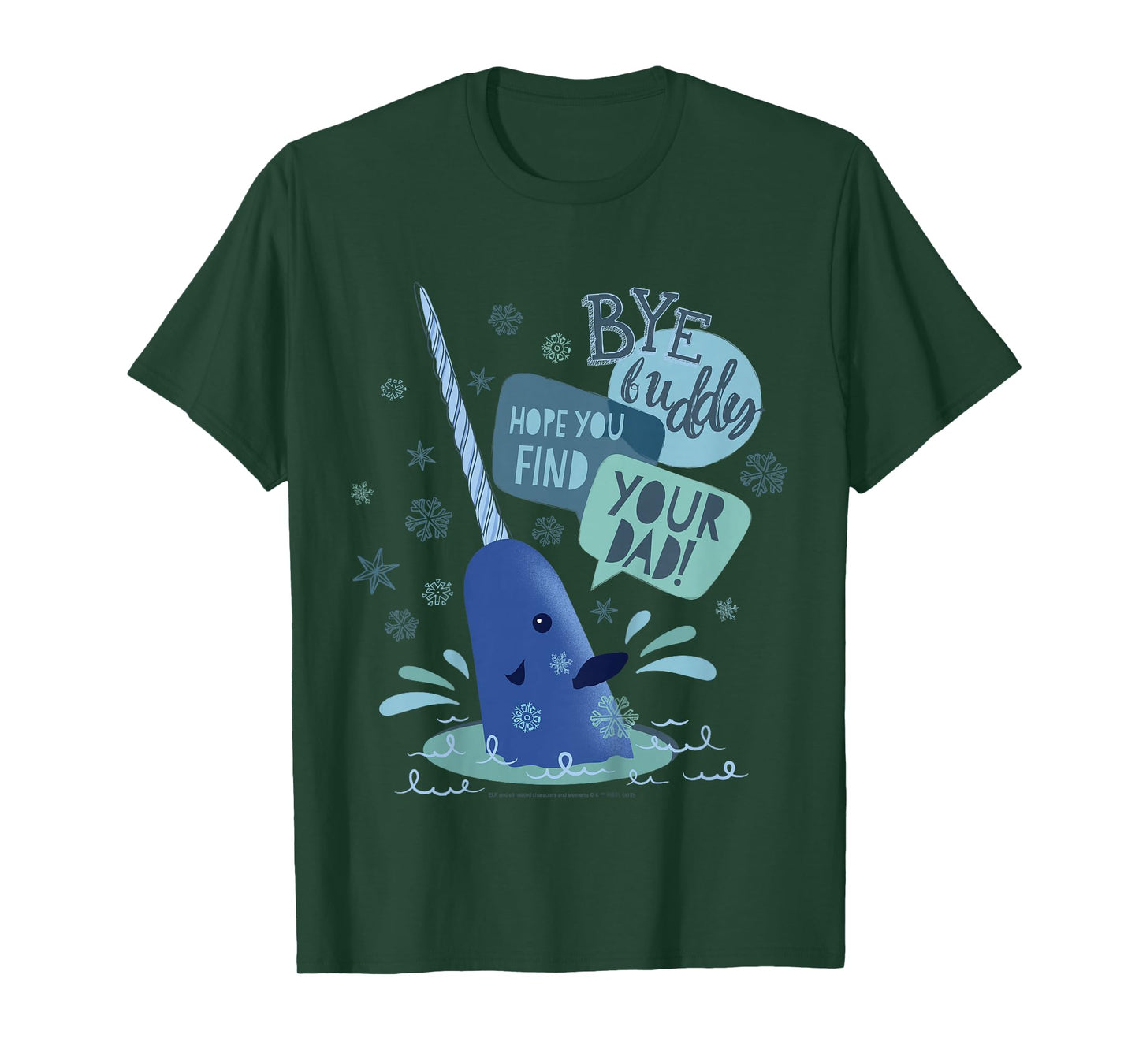 Kids Elf Narwhal I Hope You find Your Dad Text Poster T-Shirt