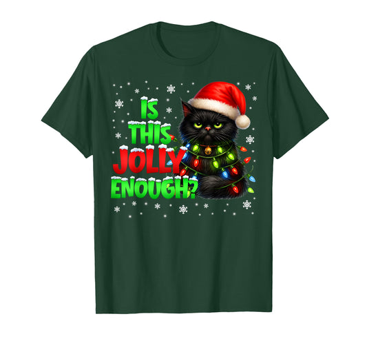 is This Jolly Enough Black Cat Pjs Christmas Xmas Men Women T-Shirt