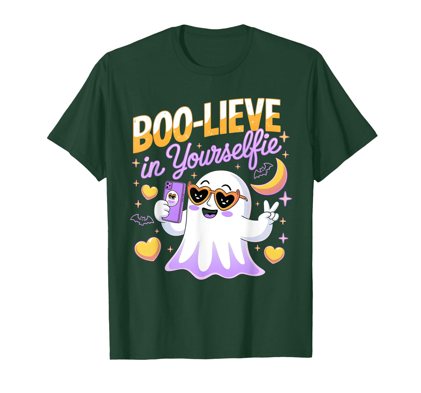 Believe Boo Lieve in Yourself Yourselfie Ghost 2024 2025 T-Shirt