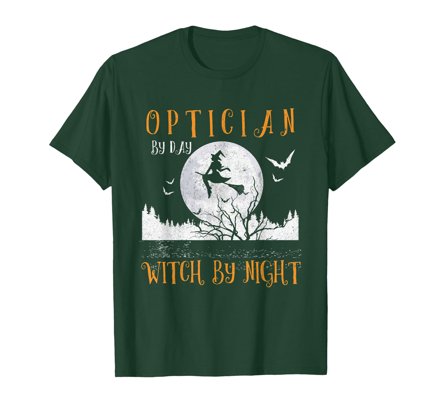 Optician By Day Witch By Night Women Halloween T-Shirt