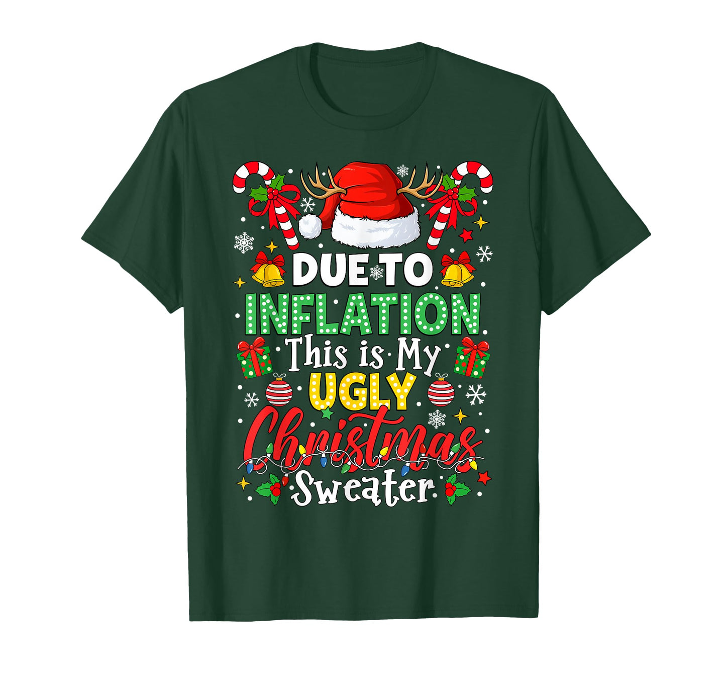 Funny Due to Inflation Ugly Christmas Sweaters Men Women Kid T-Shirt