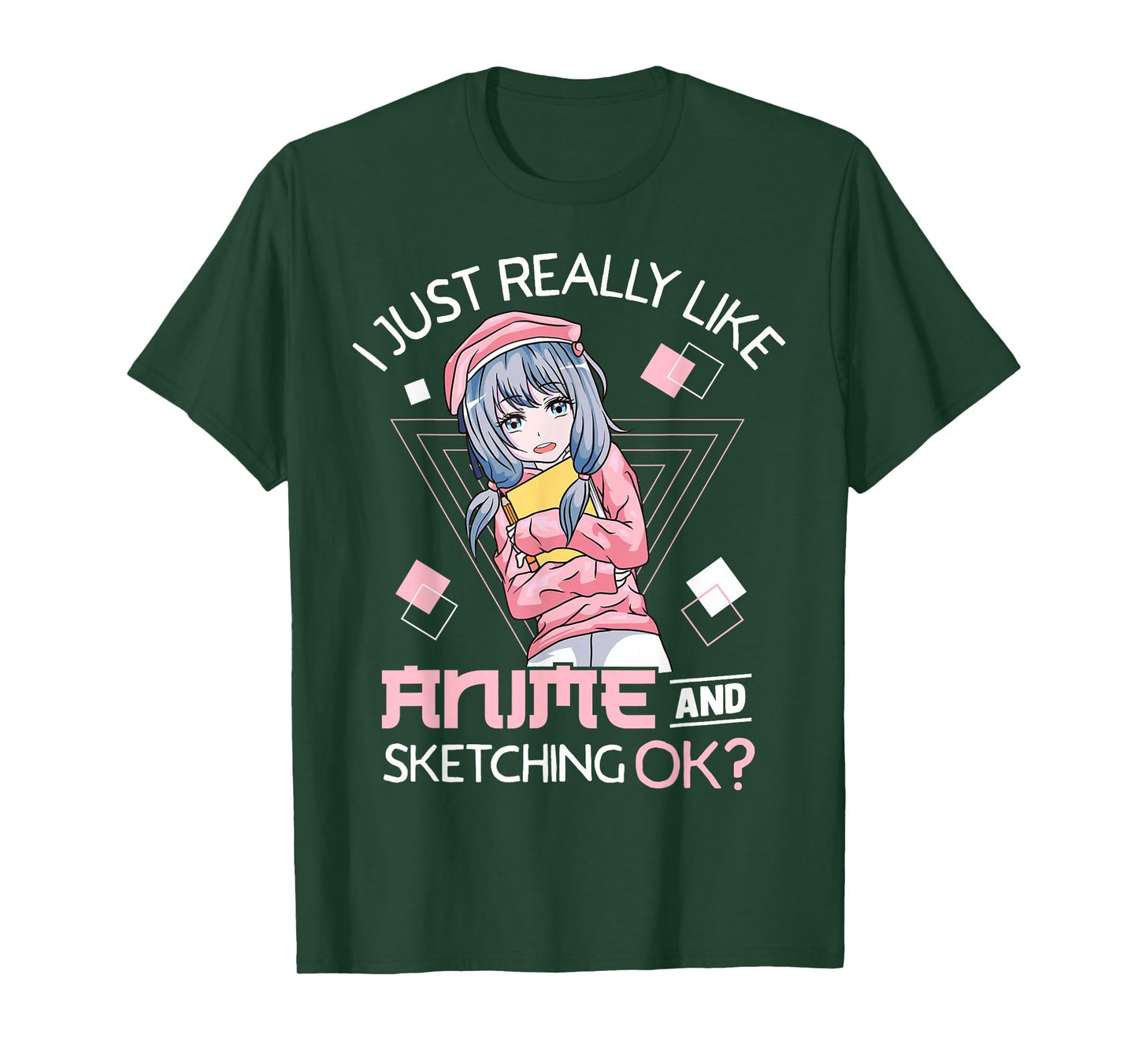 I Just Really Like Anime and Sketching Ok? T-Shirt