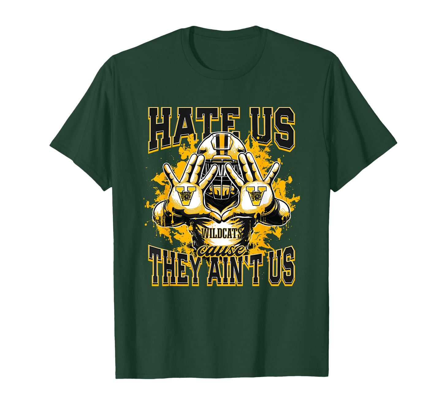 Valdosta Wildcats Logo Hate Us Cause They Ain't HS T-Shirt