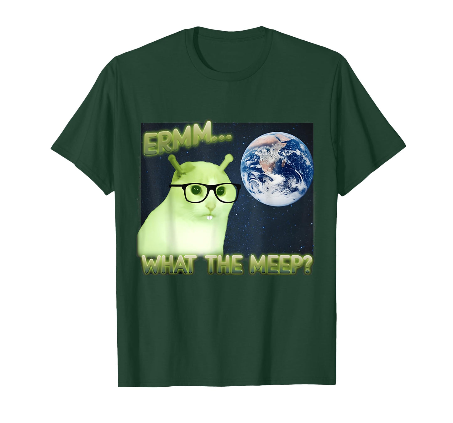 Erm What The Meep Cat & Cat FUNNY Earth T-Shirt