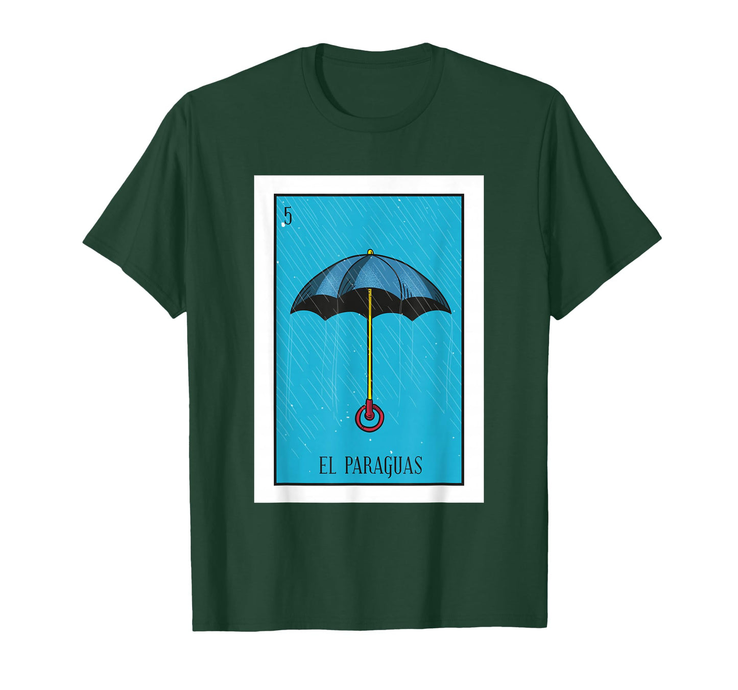 El Paraguas Lottery Gift The Umbrella Card Mexican Lottery T-Shirt