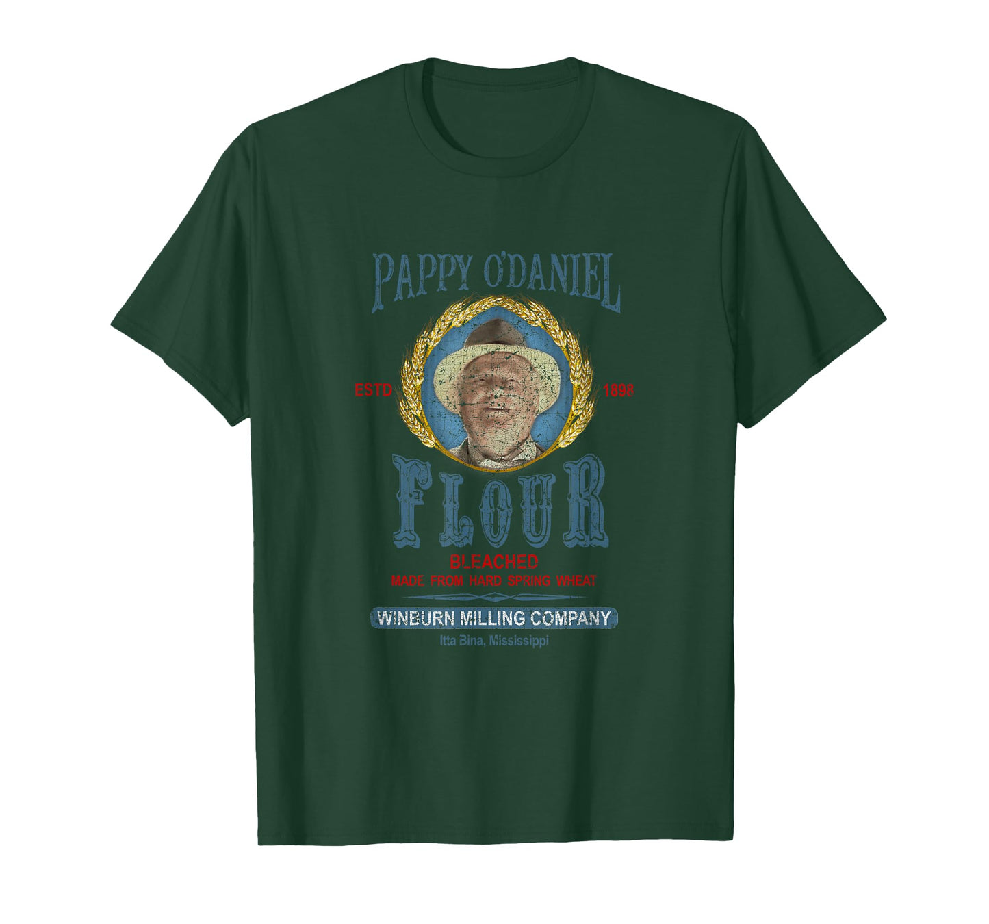 O Brother Where Art Thou | Pappy O'Daniel Flour Funny Movie T-Shirt