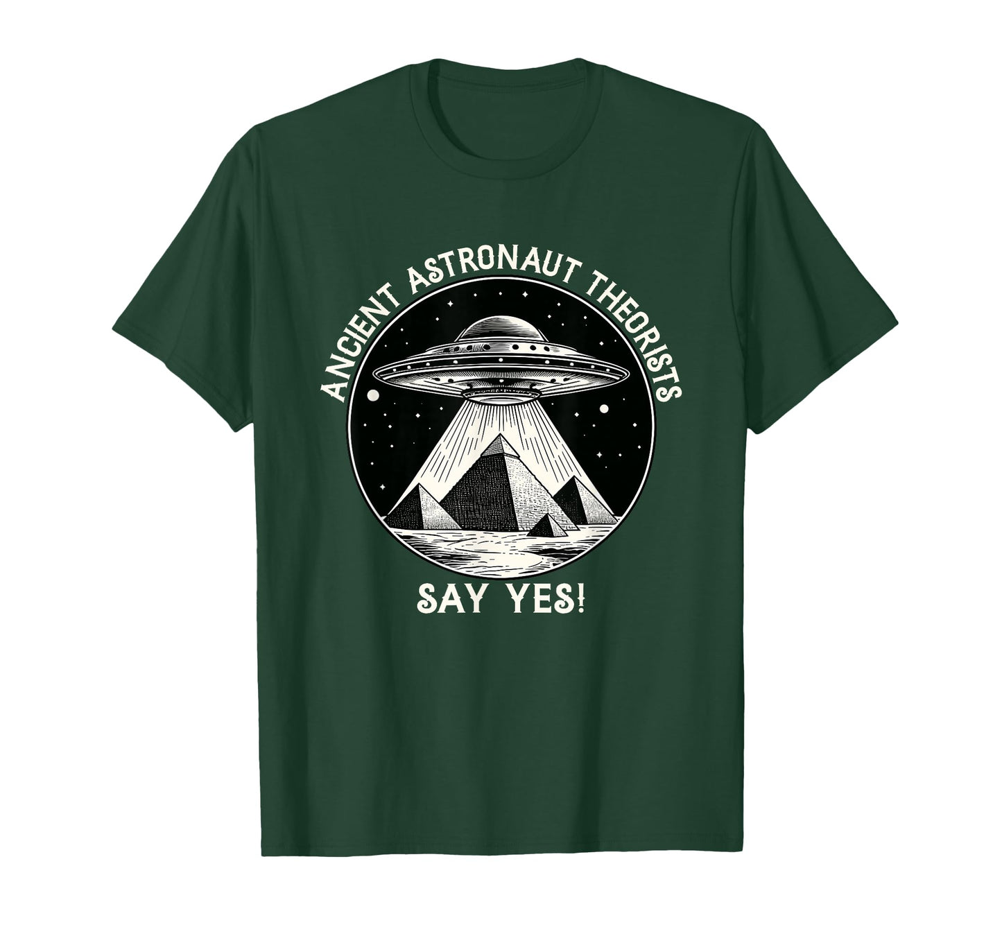 Ancient Astronaut Theorists Flying saucer - Aliens T-Shirt