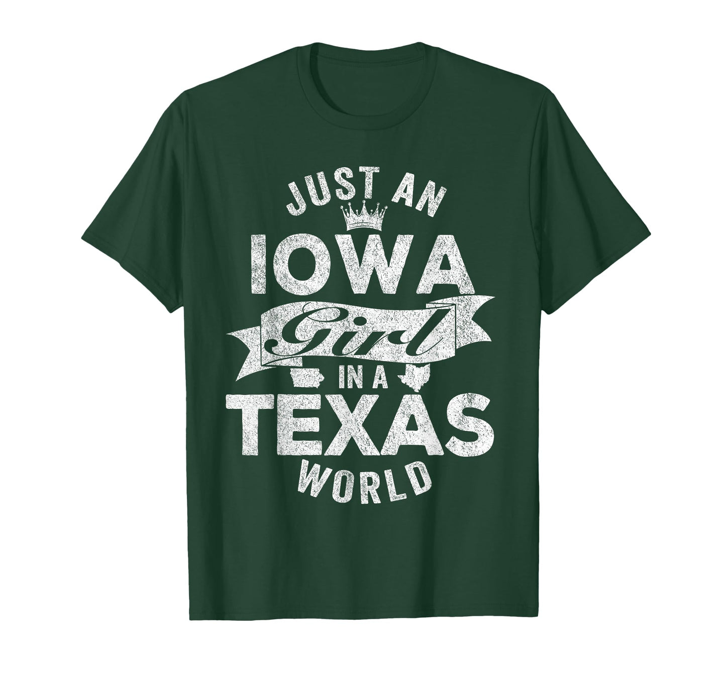 Just An Iowa Girl In A Texas World T-Shirt