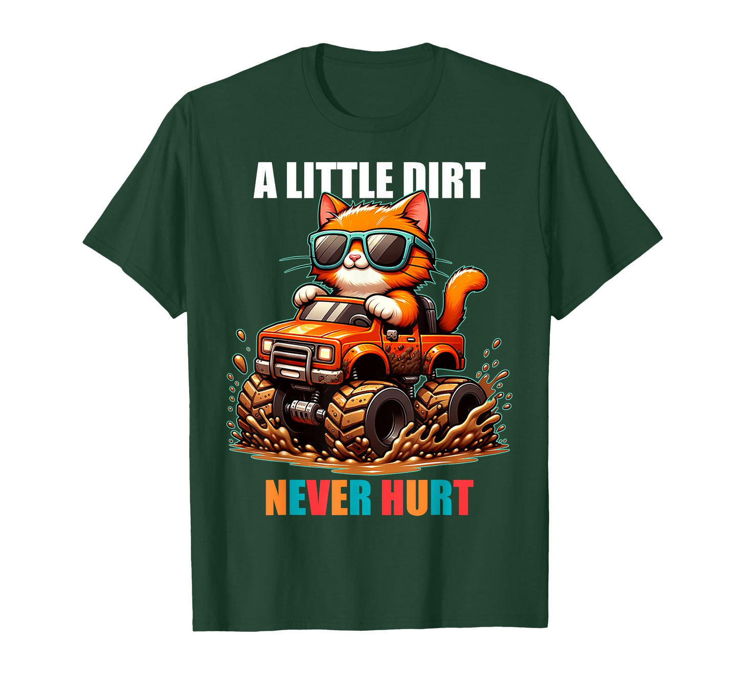 A Little Dirt Never Hurt Kids Monster Truck Toddler Girl Boy T-Shirt