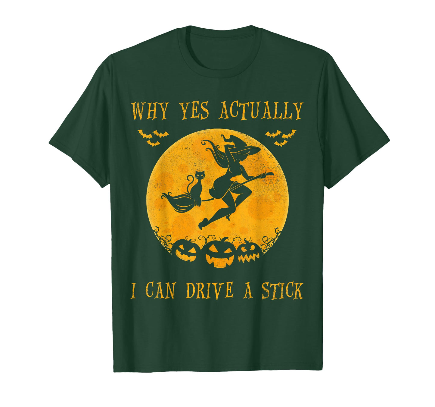 Why Yes Actually I Can Drive a Stick Halloween Witch & Cat T-Shirt for Men Women