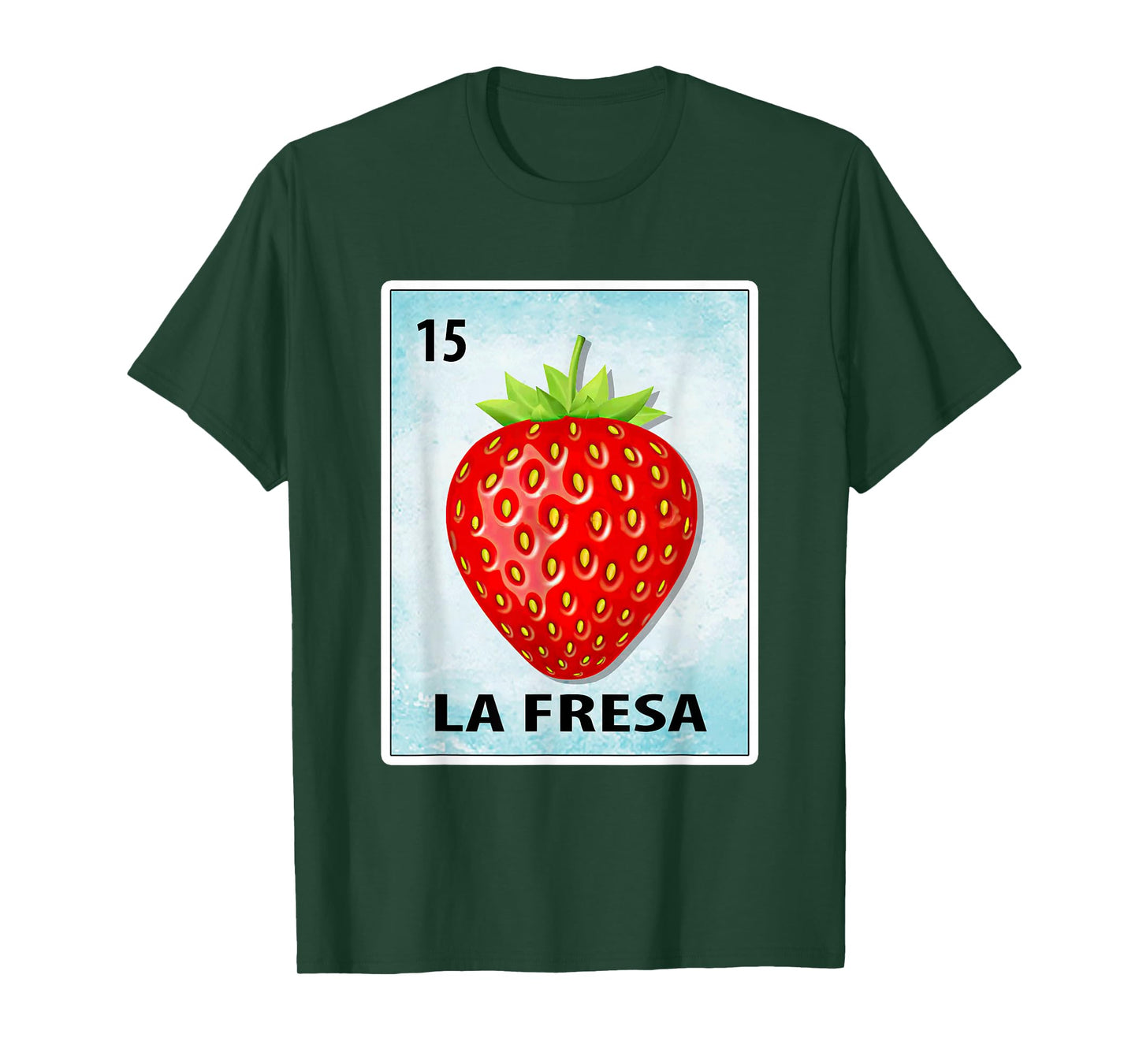 La Fresa Mexican Strawberry Cards T-Shirt