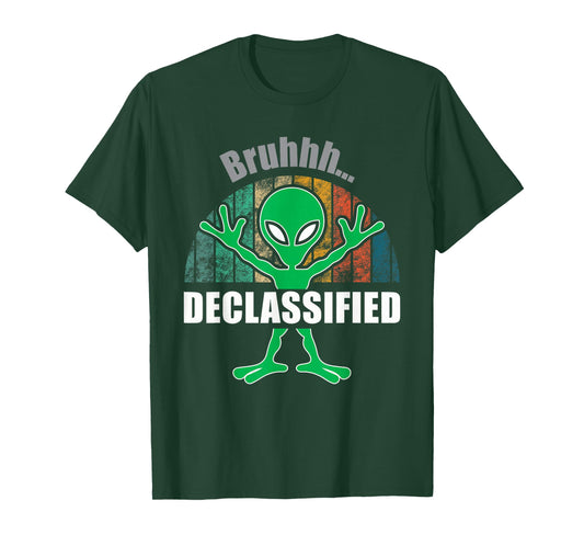 Alien UFO Extraterrestrial ProConspiracy Bruhhh Declassified T-Shirt
