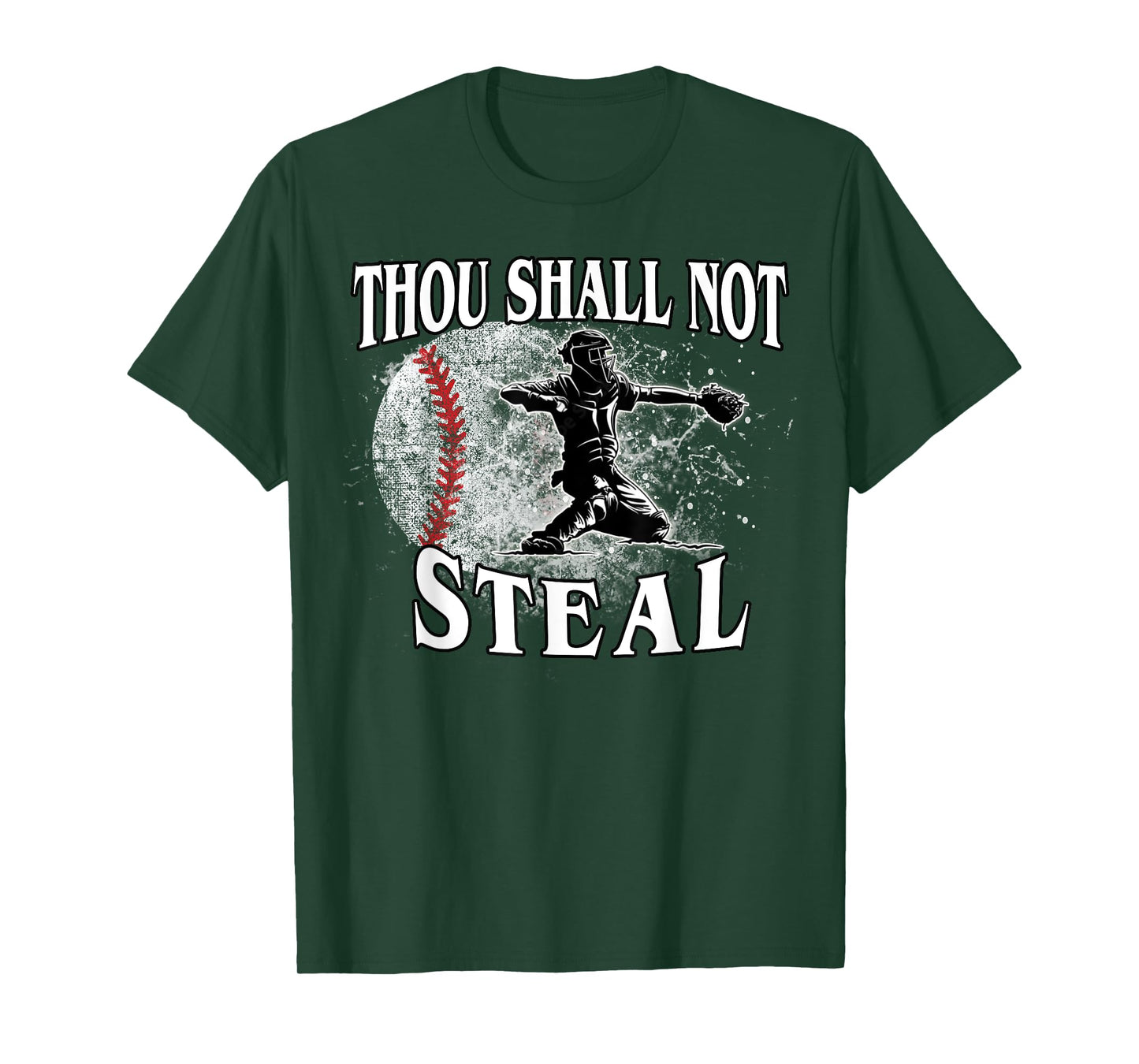 Baseball Catcher Thou Shall Not Steal T-Shirt